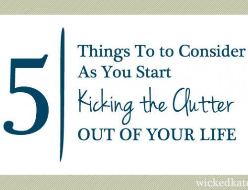 5 Ways to Start Kicking the Clutter